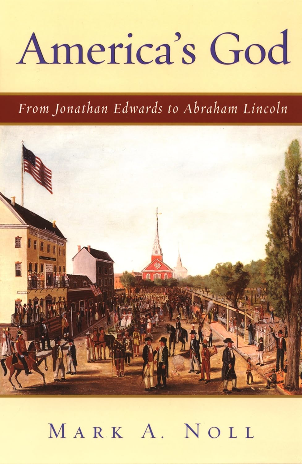Cover of America's God by Mark A. Noll